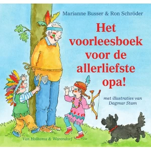 Voor de allerliefste... - Het voorleesboek voor de allerliefste opa!